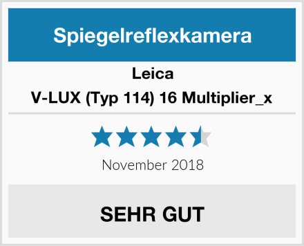 Leica V-LUX (Typ 114) 16 Multiplier_x Test