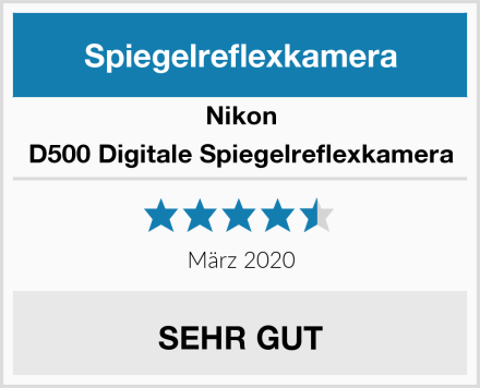 Nikon D500 Digitale Spiegelreflexkamera Test